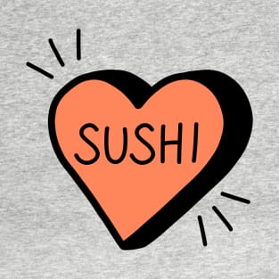 Love Sushi T-Shirt